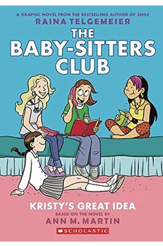 Baby Sitters Club Graphic Novel Volume 1 Kristys Great Idea (2023 Printing)