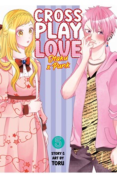 Crossplay Love: Otaku X Punk Manga Volume 5