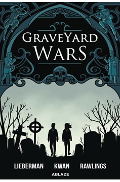 Graveyard Wars Soft Cover Graphic Novel Volume 1