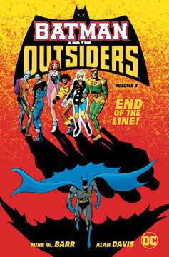 Batman & the Outsiders Hardcover Volume 3