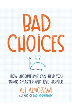 Bad Choices (Hardcover Book)