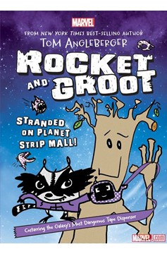 Rocket & Groot Young Reader Novel Book 1 Stranded On Planet Stripmall