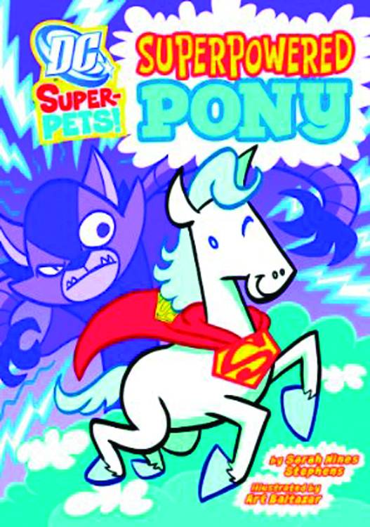 DC Super Pets Young Reader Graphic Novel Superpowered Pony