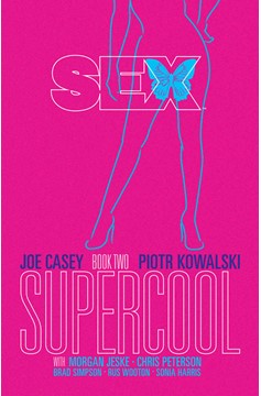 Sex Graphic Novel Volume 2 Supercool (Mature)