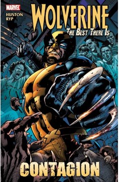 Wolverine Best There Is Hardcover Contagion
