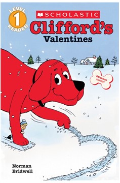 Clifford's Valentines - Reader Level 1