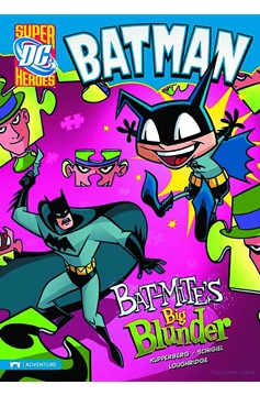 DC Super Heroes Batman Young Reader Graphic Novel #13 Bat Mites Big Blunder
