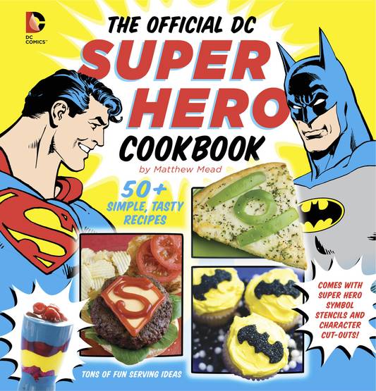 Official DC Super Hero Cookbook Hardcover