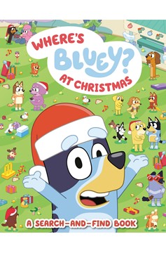 Bluey Graphic Novel Volume 10 Where's Bluey? At Christmas