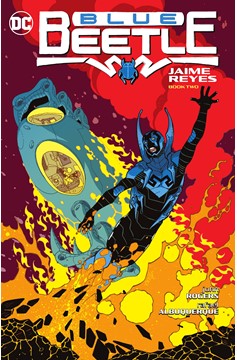 Blue Beetle Jaime Reyes Graphic Novel Book 2