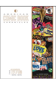 American Comic Book Chronicles Hardcover Volume 5 1970s