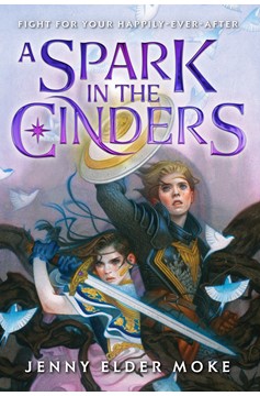 A Spark In The Cinders (Hardcover Book)