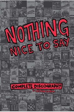 Nothing Nice To Say Graphic Novel (Mature)