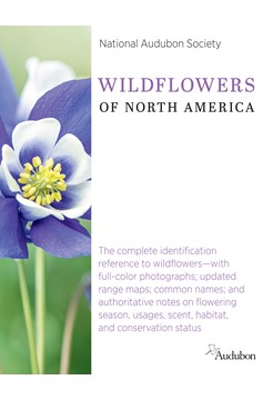 National Audubon Society Wildflowers Of North America (Hardcover Book)