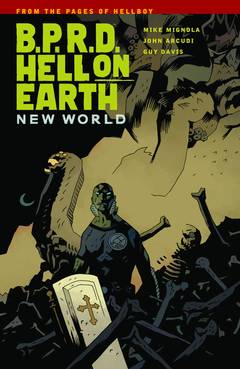 B.P.R.D. Hell on Earth Graphic Novel Volume 1 New World