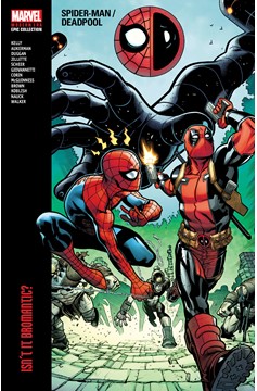 Spider-Man Deadpool Modern Era Epic Collection Graphic Novel Volume 1 Isn't It Bromantic