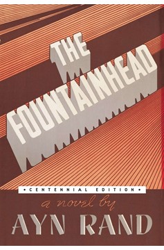 The Fountainhead (Centennial Edition Hc) (Hardcover Book)