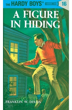 Hardy Boys 16: A Figure In Hiding (Hardcover Book)