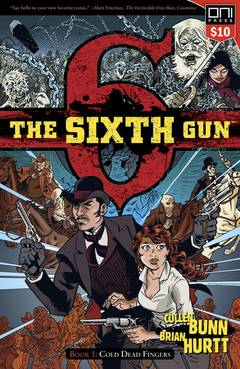 Sixth Gun Graphic Novel Volume 1 Cold Dead Fingers (Sq1)