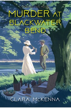 Murder At Blackwater Bend (Hardcover Book)