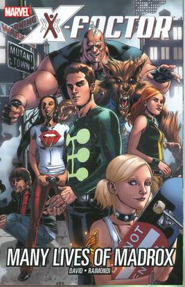 X-Factor Volume 2 Life And Death Matters (Reprint) Graphic Novel