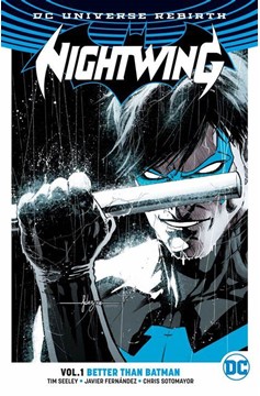 Nightwing Graphic Novel Volume 1 Better Than Batman (Rebirth)
