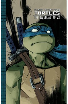 Teenage Mutant Ninja Turtles Ongoing (IDW) Collected Hardcover Volume 3