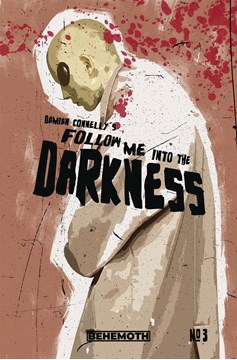 Follow Me Into The Darkness #3 Cover A Connelly (Mature) (Of 4)
