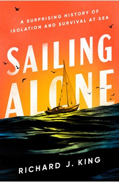 Sailing Alone (Hardcover Book)