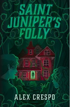 Saint Juniper'S Folly (Hardcover Book)