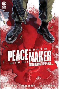 Peacemaker Disturbing The Peace #1 (One Shot) Cover A Juan Ferreyra (Mature)