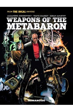 Weapons of the Metabarons Hardcover (Mature)