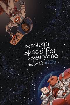 Enough Space For Everyone Else Graphic Novel