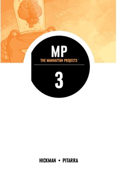 Manhattan Projects Graphic Novel Volume 3