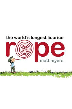 The World'S Longest Licorice Rope (Hardcover Book)