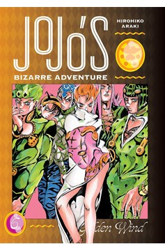 Jojos Bizarre Adventure Part 5 Golden Wind Hardcover Volume 6 (Mature)