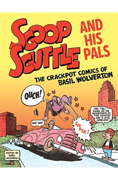 Scoop Scuttle & His Pals Graphic Novel Wolverton
