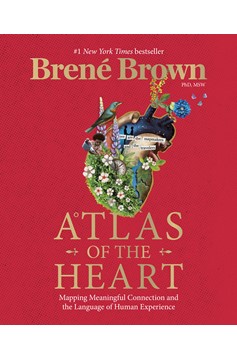 Atlas Of The Heart (Hardcover Book)