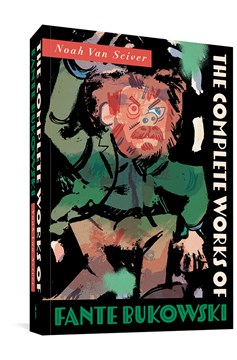 Complete Works of Fante Bukowski Graphic Novel