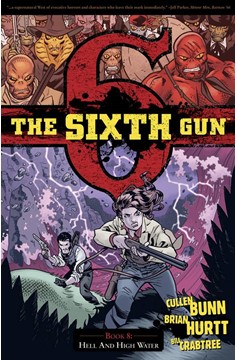 Sixth Gun Graphic Novel Volume 8 Hell And High Water