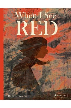 When I See Red (Hardcover Book)