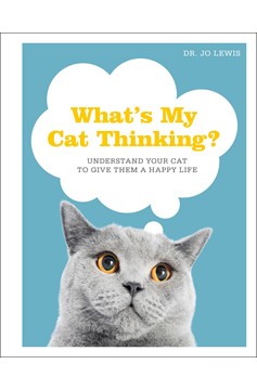 What'S My Cat Thinking? (Hardcover Book)
