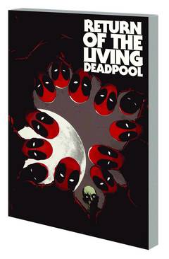 Return of Living Deadpool Graphic Novel