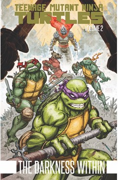 Teenage Mutant Ninja Turtles Graphic Novel Volume 2 Darkness Within