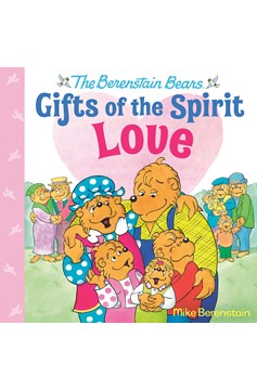 Love (Berenstain Bears Gifts Of The Spirit) (Hardcover Book)