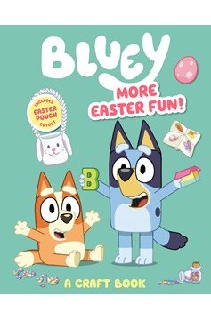 Bluey: More Easter Fun! A Craft Book