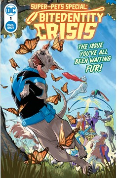 Super-Pets Special Bitedentity Crisis #1 (One Shot) Cover A Pete Woods