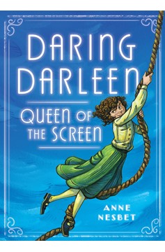 Daring Darleen, Queen Of The Screen (Hardcover Book)