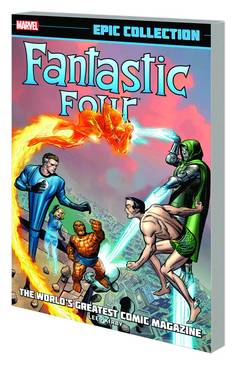 Fantastic Four Epic Collection Graphic Novel Volume 1 The World's Greatest Magazine