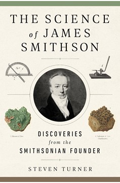 The Science Of James Smithson (Hardcover Book)